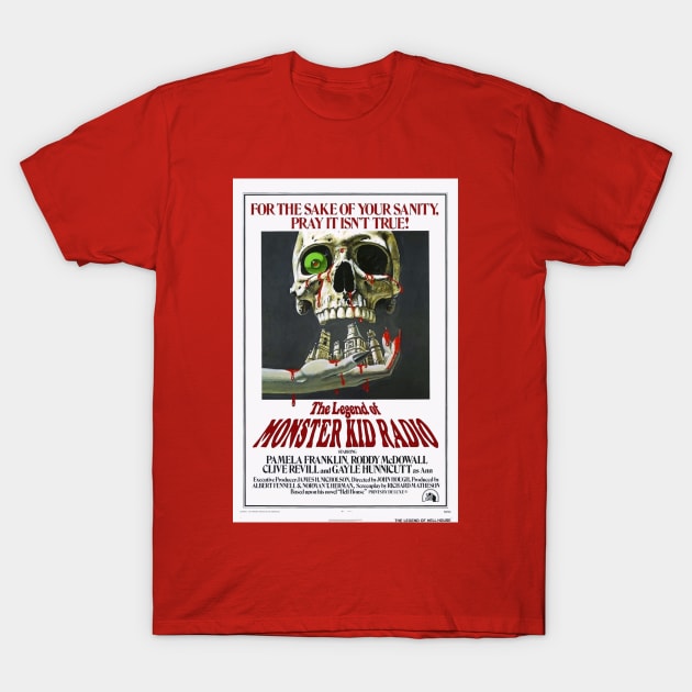 Legend of Monster Kid Radio T-Shirt by MonsterKidRadio